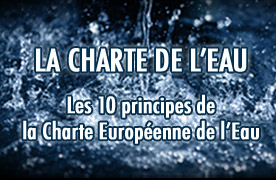 La Charte européenne de l'eau